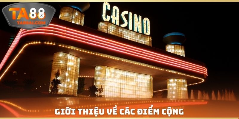Giới thiệu về các điểm cộng