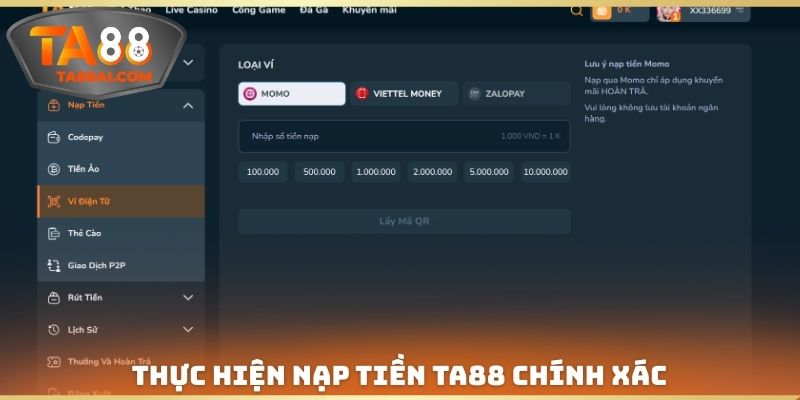 Thực hiện Nạp tiền TA88 chính xác