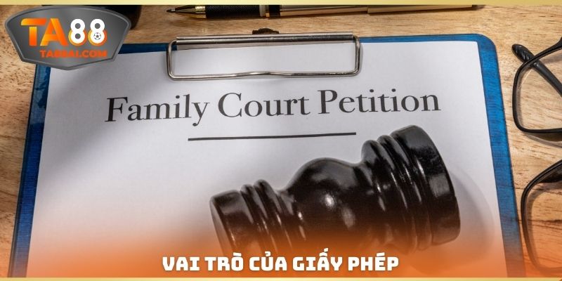 Vai trò của giấy phép